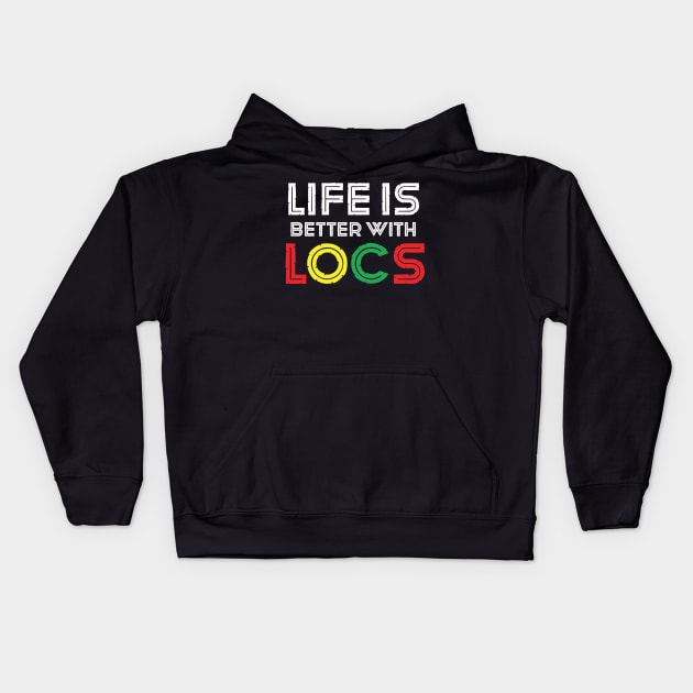 Life is better with LOCS Kids Hoodie by Cargoprints